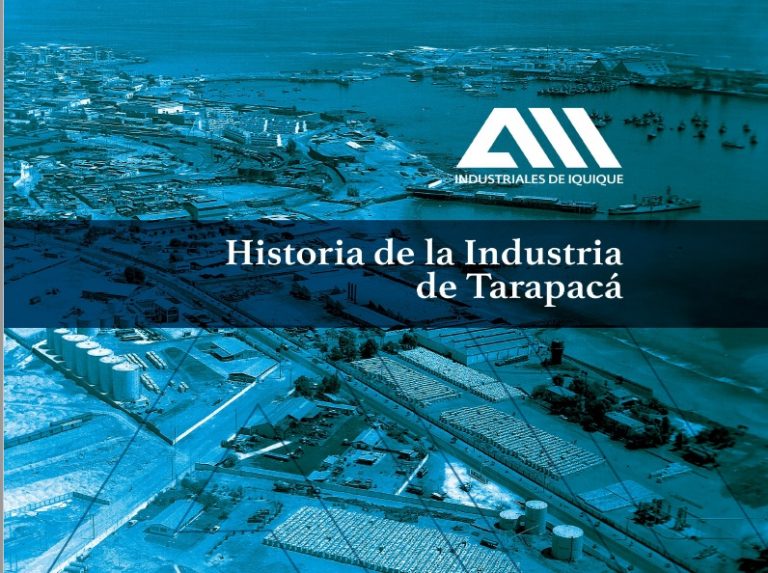 Historia de la Industria de Tarapacá