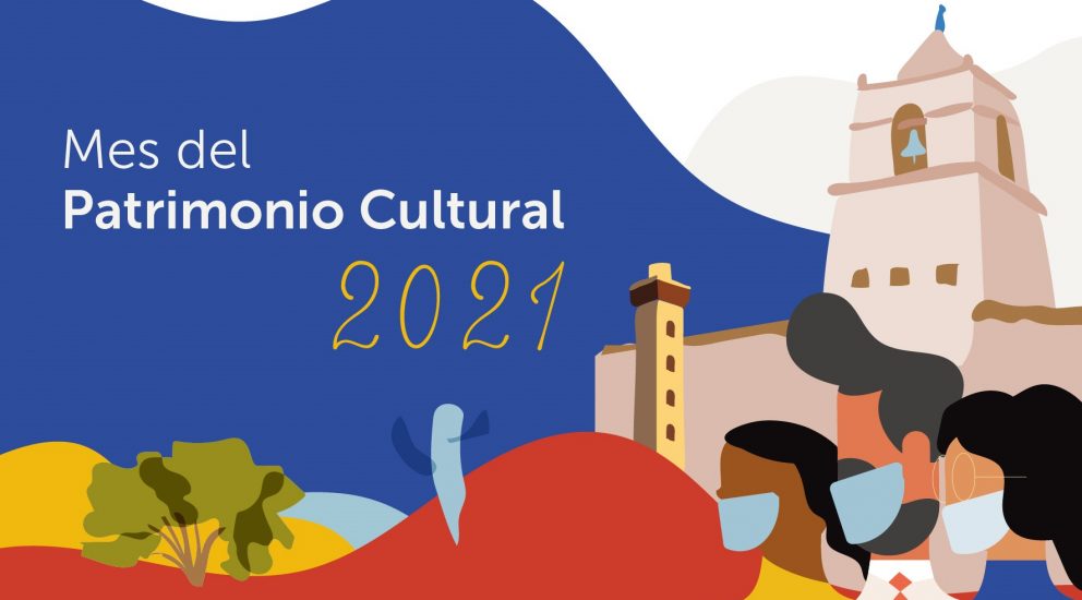 Celebremos juntos el mes del Patrimonio Cultural
