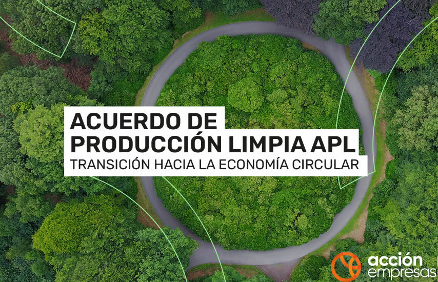 Acción Empresas leads Clean Production Agreement aimed at accelerating circularity in companies