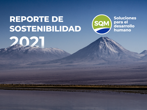 Reporte de Sostenibilidad SQM 2021: Promoviendo una industria sostenible