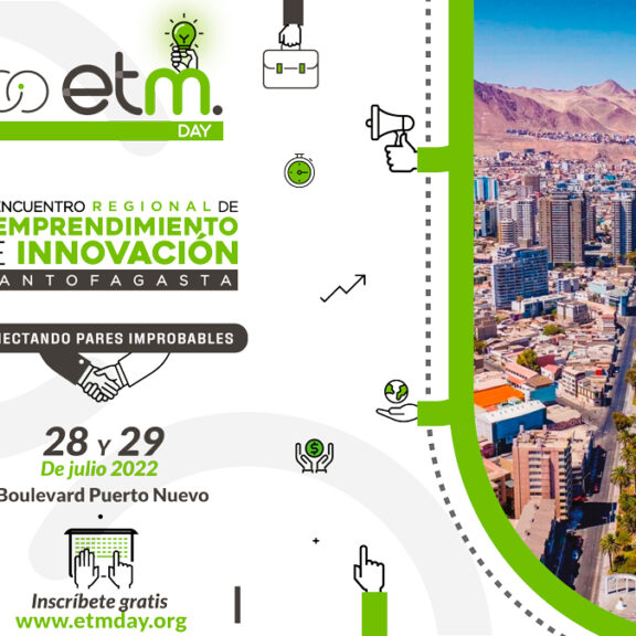 EtMday 2022: SQM será parte del Primer Encuentro Regional de Emprendimiento e Innovación