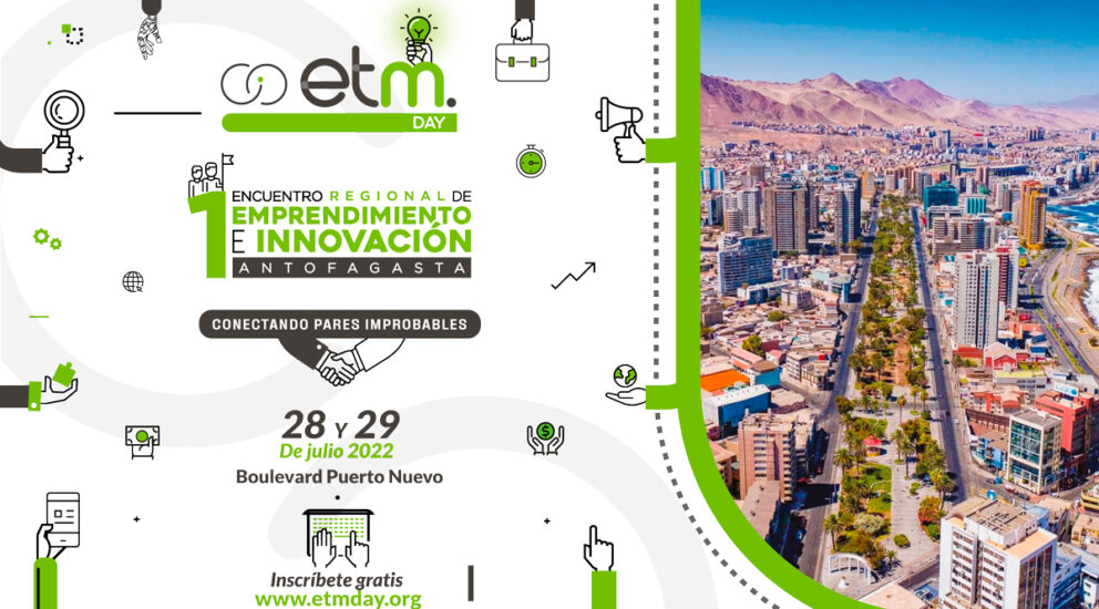 EtMday 2022: SQM será parte del Primer Encuentro Regional de Emprendimiento e Innovación